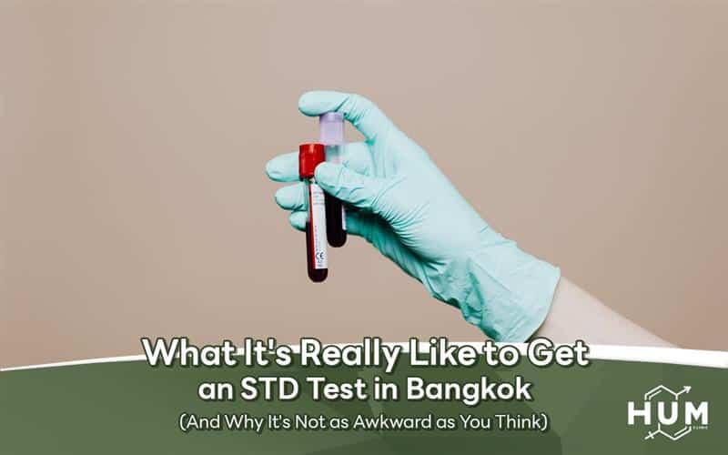 What It's Really Like to Get an STD Test in Bangkok