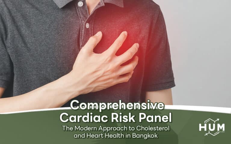 Comprehensive Cardiac Risk Panel — The Modern Approach to Cholesterol and Heart Health in Bangkok