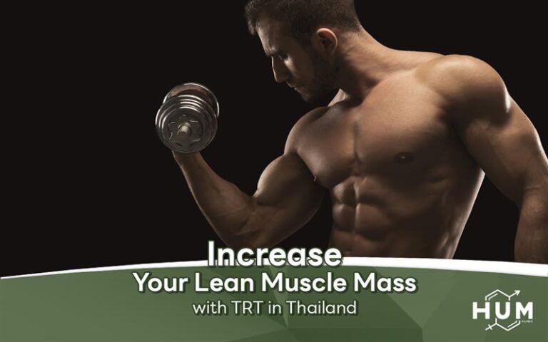 Increase Your Lean Muscle Mass with TRT in Thailand